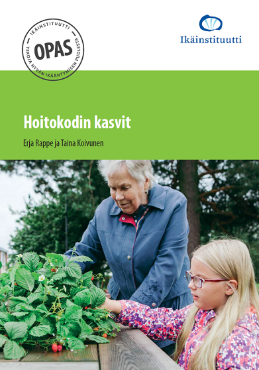 Uusi julkaisu hoitokodin kasveista