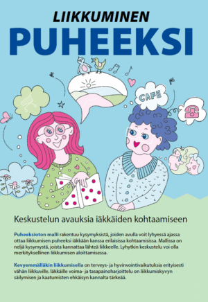 Liikkuminen puheeksi