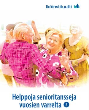 Helppoja senioritansseja vuosien varrelta 2 / Enkla seniordanser genom åren 2