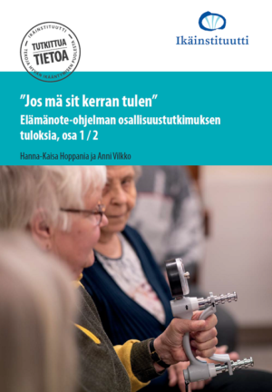 "Jos mä sit kerran tulen" - Elämänote-ohjelman osallisuustutkimuksen tuloksia, osa 1 / 2