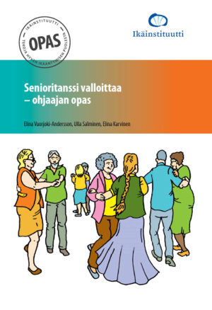 Senioritanssi valloittaa -ohjaajan opas