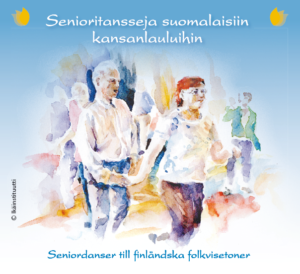 Senioritansseja suomalaisiin kansanlauluihin