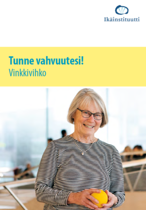 Tunne vahvuutesi! - Vinkkivihko