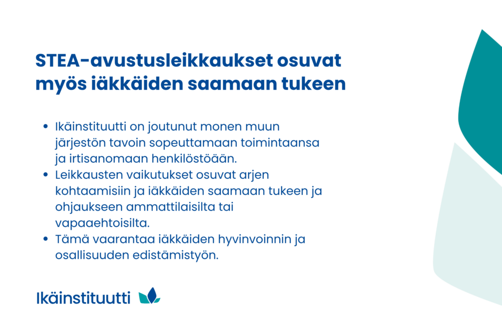 STEA-avustusten leikkaukset näkyvät myös Ikäinstituutissa
