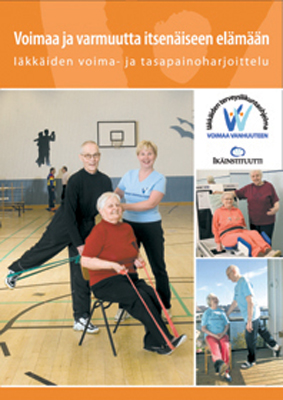 Voimaa ja varmuutta itsenäiseen elämään